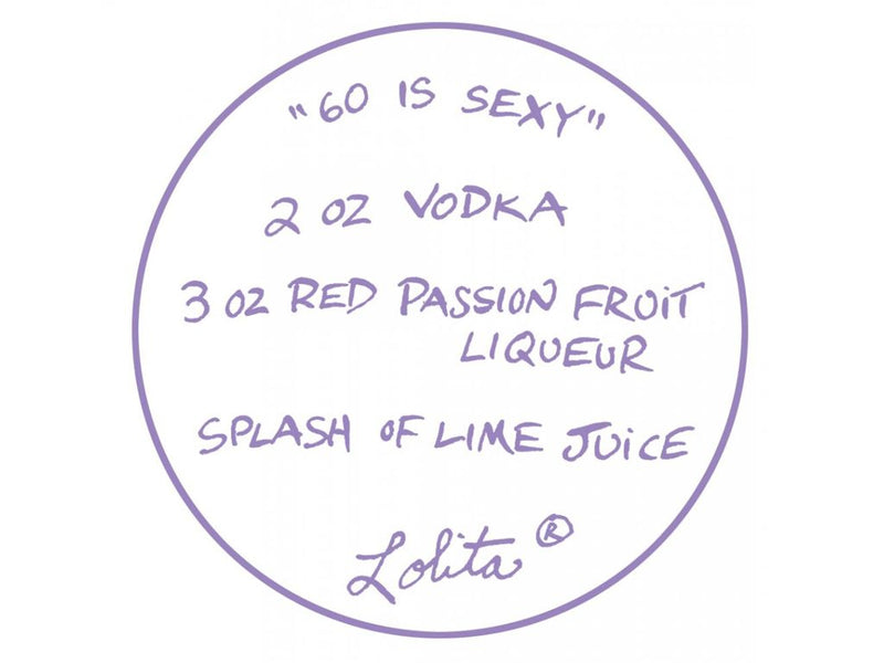 Lolita "60 is Sexy" Hand Decorated Martini Glass